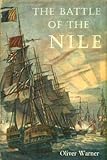 Front cover for the book The Battle of the Nile by Oliver Warner