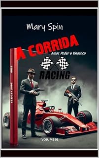 Livro A CORRIDA: Amor, Poder e Vingança