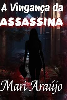 Livro A Vingança Da Assassina