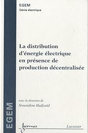 La  distribution d'énergie électrique en présence de production décentralisée