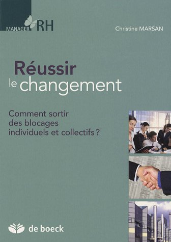 Réussir le changement