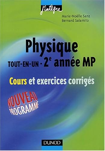 Download Physique 'Tout en un', MP : Cours et exercices corrigés PDF