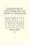 Conceptions of Institutions and the Theory of Knowledge, Taylor, Stanley, 0887387985