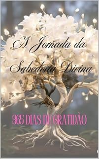 Livro Sabedoria Divina: 365 dias de Gratidão