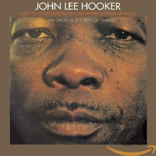 Coast To Coast Blues Band / Anywhere, Anytime, Anyplace