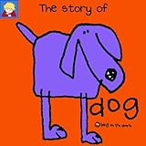 The Story of Dog (Bang on the Door)