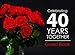 Celebrating 40 Years Together Guest Book: 40th Wedding Anniversary Guest Book, Ruby Anniversary Gift by Kensington Press