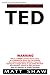 TED: An Extreme Horror SHORT STORY
