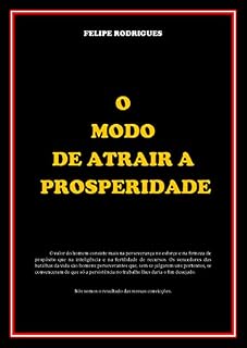 Livro O MODO DE ATRAIR A PROSPERIDADE