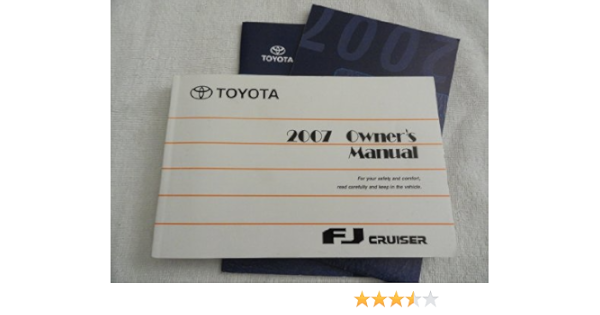 2007 Toyota Fj Cruiser Owners Manual Toyota Amazon Com Books