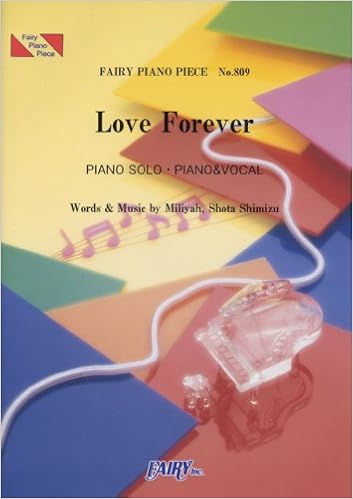 ピアノピース809 Love Forever By 加藤ミリヤ X 清水翔太 Amazon Com Books ピアノピース809 Love Forever By 加藤ミリヤ X 清水翔太 Amazon Com Books