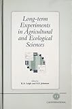 Long-Term Experiments in Agricultural and Ecological Sciences, , 0851989330
