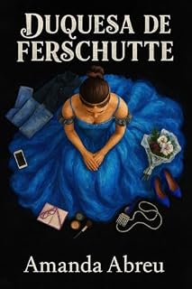 Livro Duquesa de Ferschutte