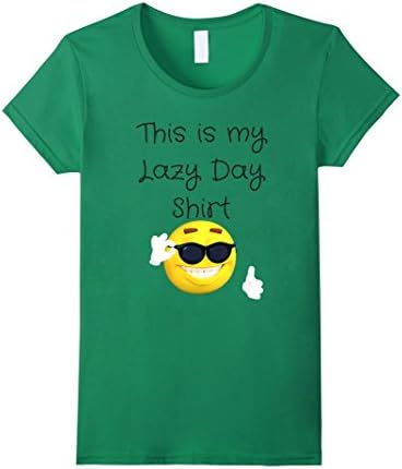 Womens This is my Lazy Day Shirt Large Kelly Green