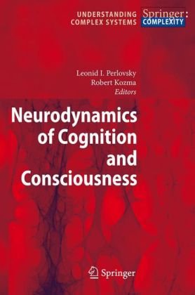 "Neurodynamics of Cognition and Consciousness (Understanding Complex Systems)" av Leonid I. Perlovsky