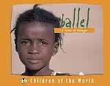 Front cover for the book Ballel: A Child of Senegal by Alain Gioanni