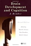 Brain Development and Cognition: A Reader