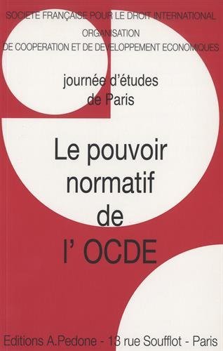 Le  pouvoir normatif de l'OCDE