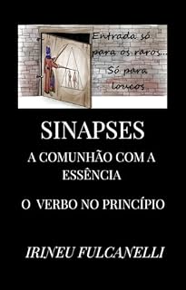Livro SINAPSES - A COMUNHÃO COM A ESSÊNCIA: O VERBO NO PRINCÍPIO
