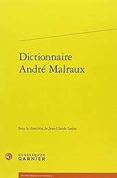 Dictionnaire André Malraux