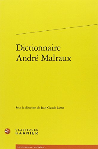 Dictionnaire André Malraux
