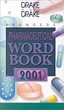 Image de Pharmaceutical Word Book 2001 + Pharmaceutical XREF 2001