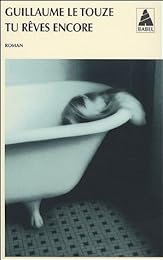 Tu rêves encore