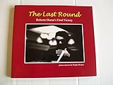 Paperback The Last Round (Roberto Duran's Final Victory) Book
