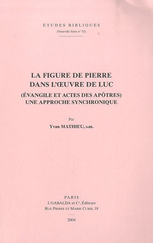 La  figure de Pierre dans l'oeuvre de Luc