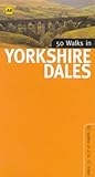 Front cover for the book 50 Walks in the Yorkshire Dales (50 Walks In...) by David Winpenny