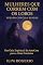Livro Mulheres que Correm com os Lobos (Versão Concisa Kindle): Um Guia Espiritual de AutoCura para a Alma Feminina