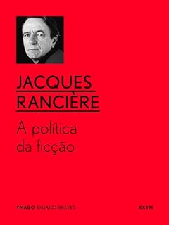 Livro A política da ficção (YMAGO ensaios breves Livro 5)