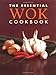 The Essential Wok Cookbook