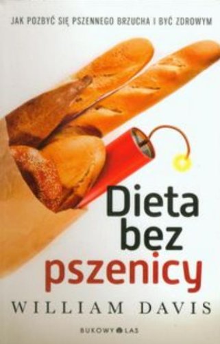 Dieta bez pszenicy (Polska wersja jezykowa)