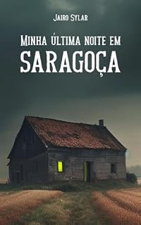 Livro Minha última noite em Saragoça (Jairoverso)