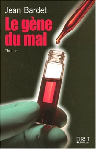 Le  gène du mal