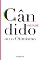 Livro Cândido, ou o Otimismo