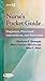 Nurse's Pocket Guide: Diagnoses, Prioritized Interventions and Rationales