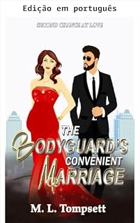 Livro O casamento de conveniência da guarda-costas (Segunda chance no amor Livro 2)