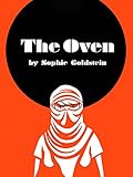 "The Oven" av Sophie Goldstein