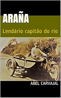 Livro Araña: Lendário capitão do rio