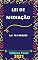 Livro Lei de Mediação – Lei 13.140/2015: Atualizada - 2021