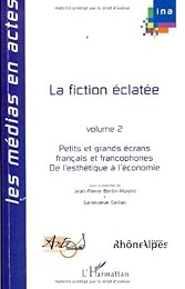 La  fiction éclatée