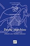 Psyché anarchiste : Débattre avec Nathalie Zaltzman by