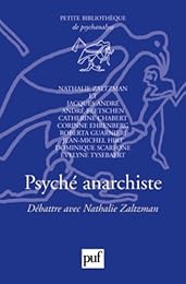 Psyché anarchiste