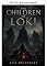 Livro Os filhos de Loki - Profecia, monstros e o fim dos Aesir (Biblioteca de mitologia nórdica Livro 9)