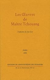 Les  oeuvres de maître Tchouang