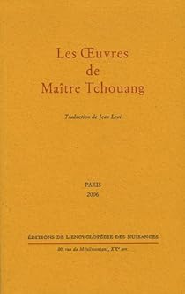 Les Oeuvres De Maitre Tchouang Tchouang Tseu Babelio