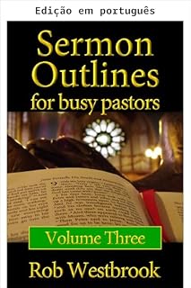 Livro Esboços de sermões para pastores ocupados: Volume 3