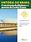 Livro História do Brasil - Livro IV - O Nascimento Da Ditadura E O Governo De Castelo Branco O Ato Institucional N 2